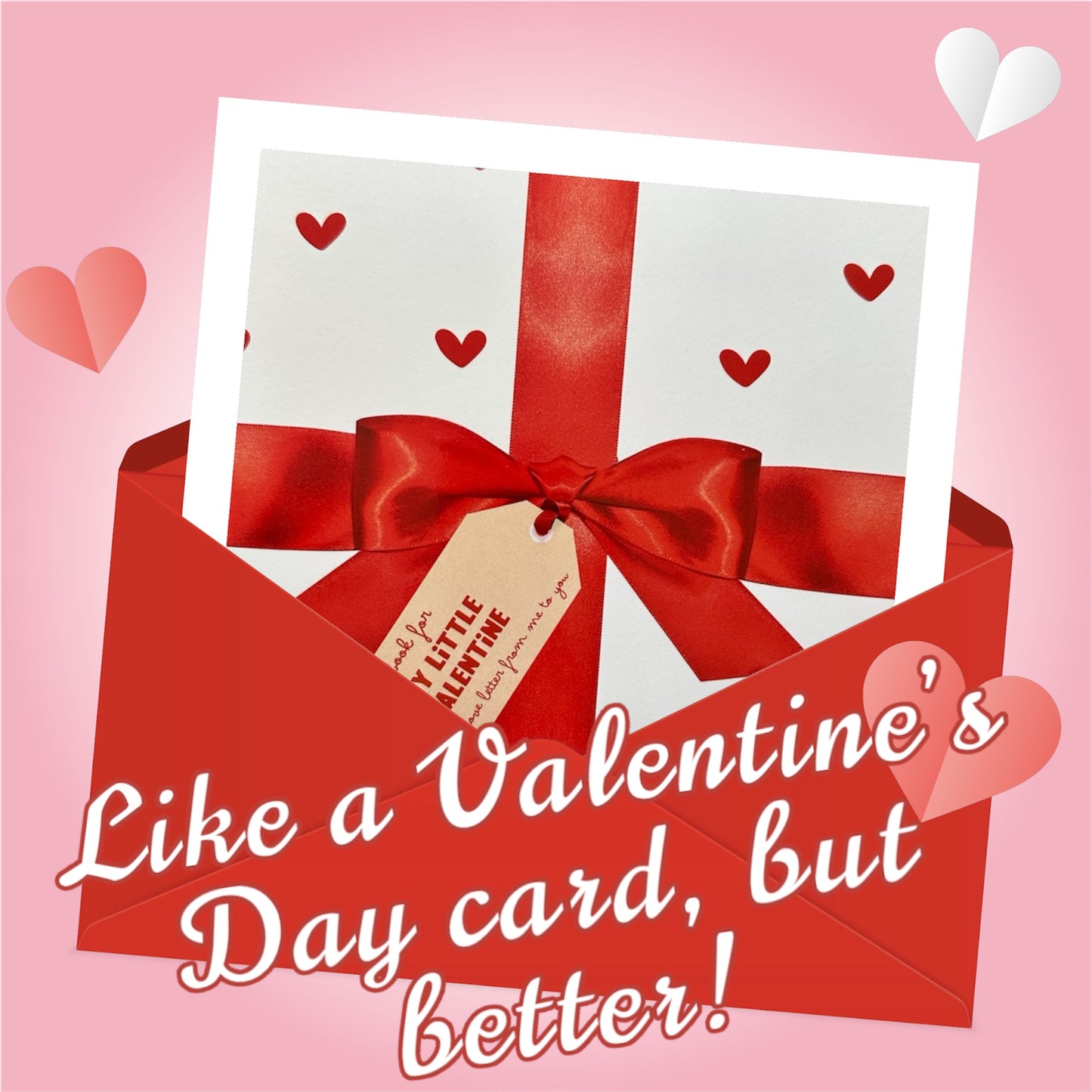 A (Personalized) Book For My Little Valentine: A Love Letter from Me to You - (Red Heart Cover)
