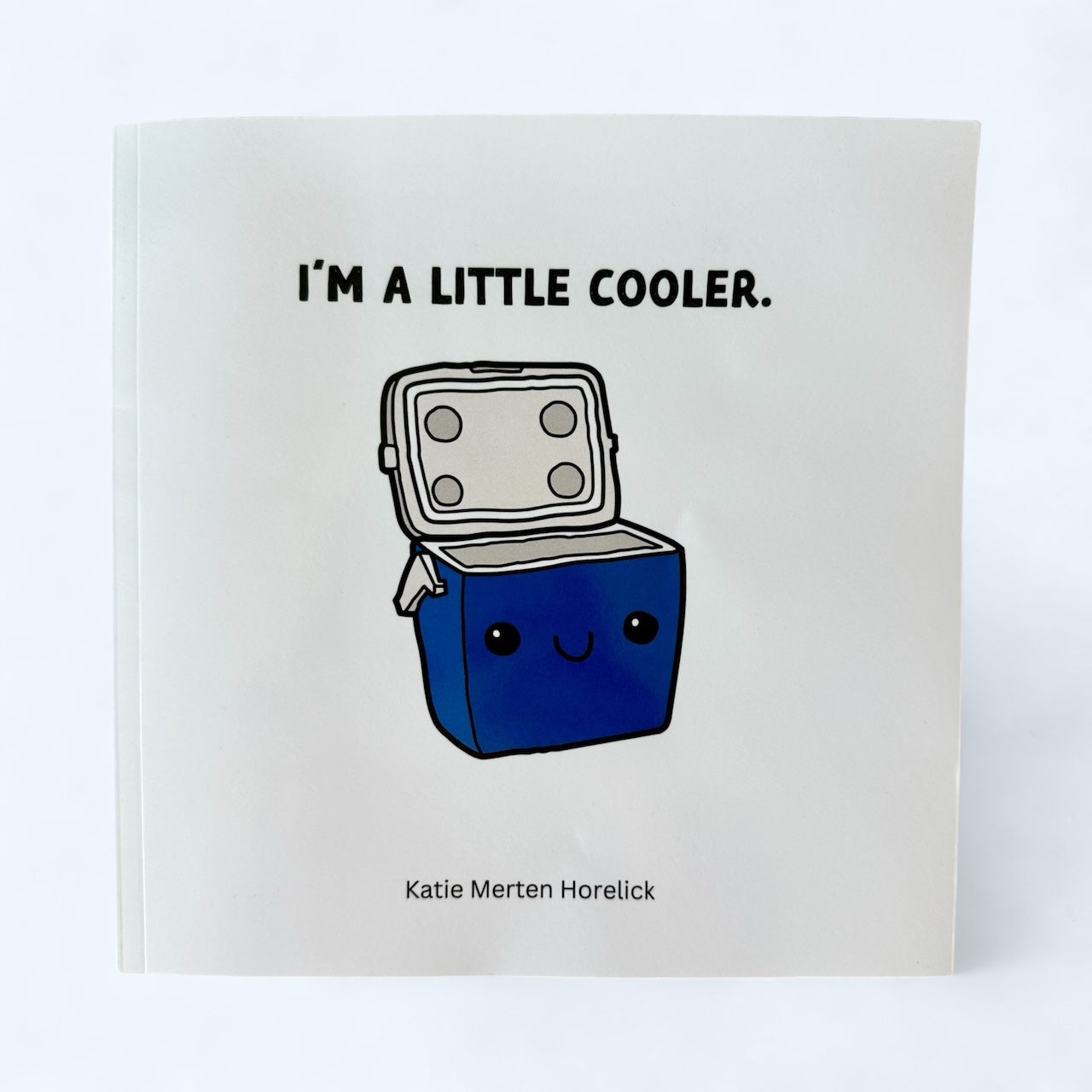 "I'm A Little Cooler" Children's Book