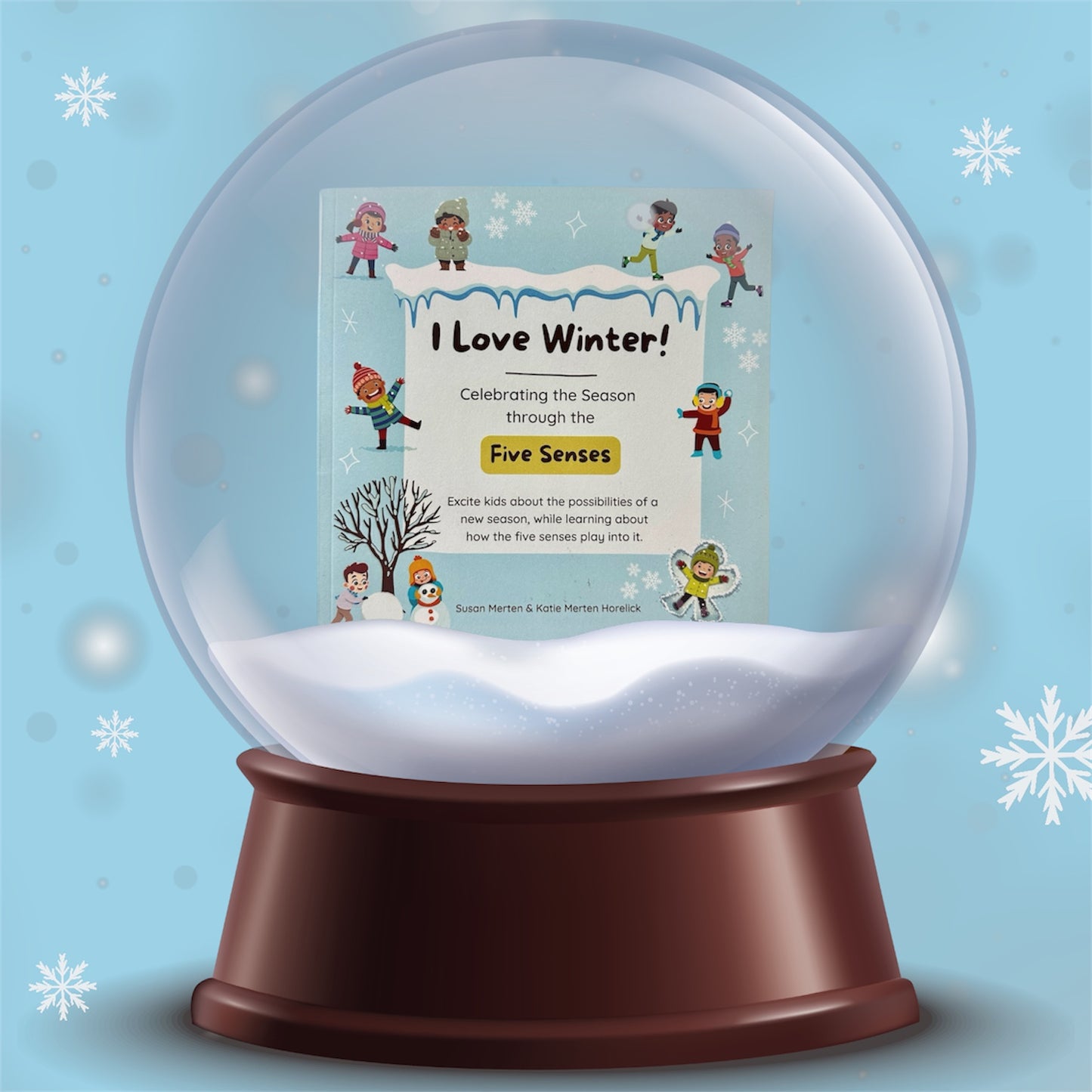 "I Love Winter!" Five Senses Children's Book