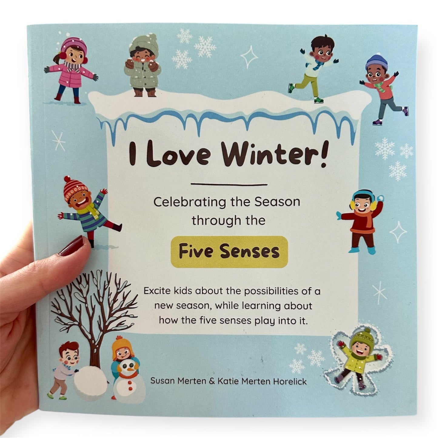 "I Love Winter!" Five Senses Children's Book